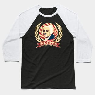 John Adams Retro Propaganda Baseball T-Shirt